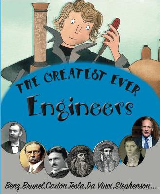 The Greatest Ever Engineers