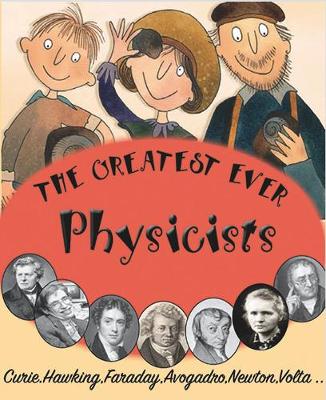 The Greatest Ever Physicists