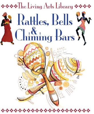 Rattles, Bells & Chiming Bars