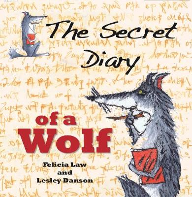 The Secret Diary of a Wolf