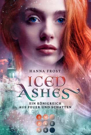 A Kingdom of Fire and Shadows: Ices Ashes (vol. 2)