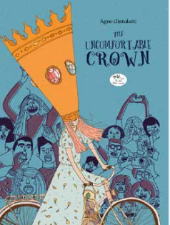 THE UNCOMFORTABLE CROWN