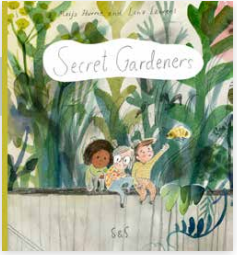 SECRET GARDENERS