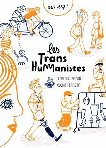 WHO ARE TRANSHUMANISTS?