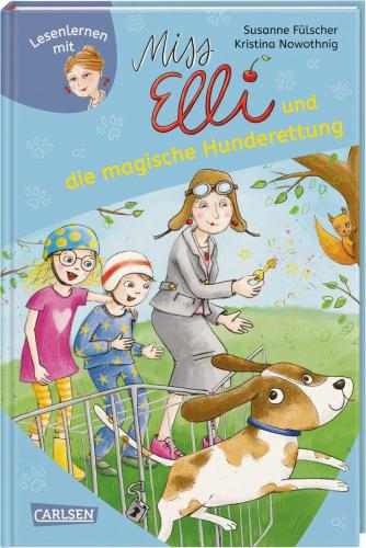 Miss Elli and The Magical Rescue of The Dog (vol. 2)