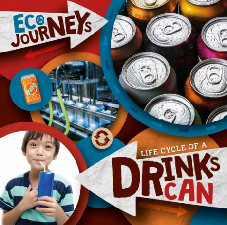 Eco Journeys: Life Cycle of a Drinks Can, Life Cycle of a Glass Jar, L